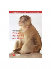 Handbook Of Primate Husbandry And Welfare Paperback
