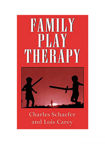 Family Play Therapy Hardcover English by Charles Schaefer