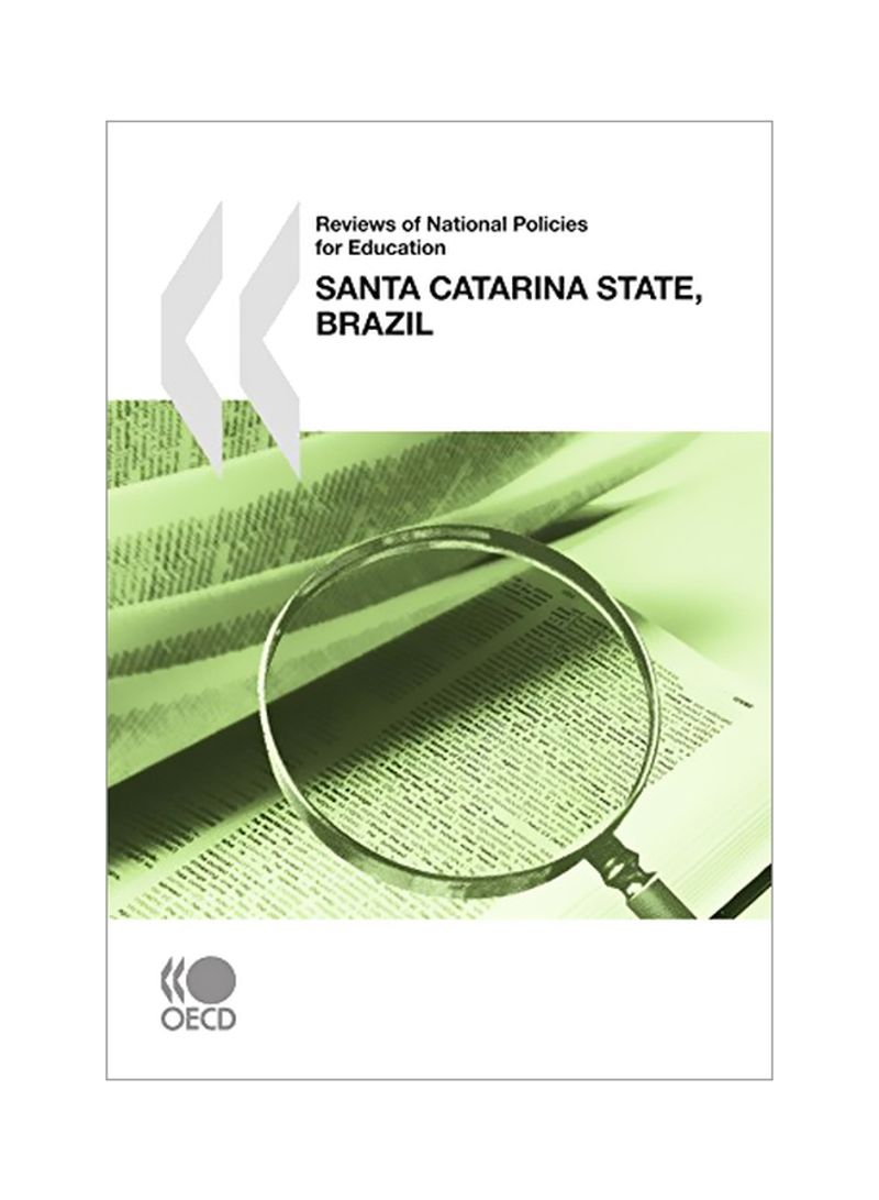 Reviews Of National Policies For Education: Santa Catarina State, Brazil Paperback