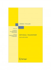 Optimal Transport: Old And New Hardcover