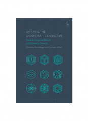 Shaping The Corporate Landscape: Towards Corporate Reform And Enterprise Diversity Hardcover