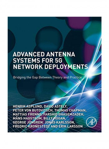Advanced Antenna Systems For 5G Network Deployments: Bridging The Gap Between Theory And Practice Paperback reviews Advanced Antenna Systems For 5G Network Deployments: Bridging The Gap Between Theory And Practice Paperback