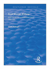 Dead Woman Walking Hardcover 1st Edition