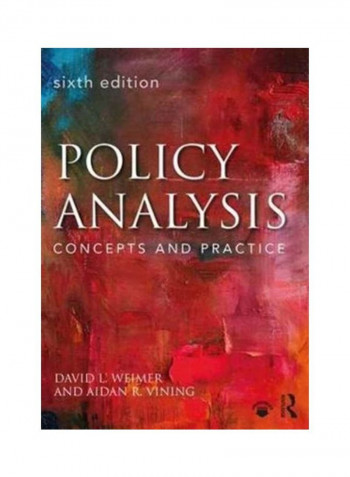 Policy Analysis: Concepts and Practice Paperback 6 reviews Policy Analysis: Concepts and Practice Paperback 6