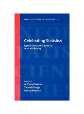 Celebrating Statistics: Papers in Honour of Sir David Cox on His 80th Birthday Hardcover