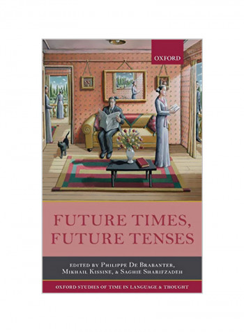 Future Times, Future Tenses Hardcover