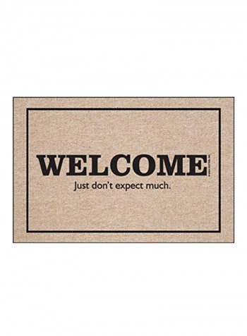Welcome Just Don't Expect Much Doormat Beige/Black 27x18x0.2inch