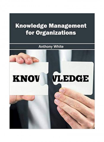 Knowledge Management For Organizations Hardcover