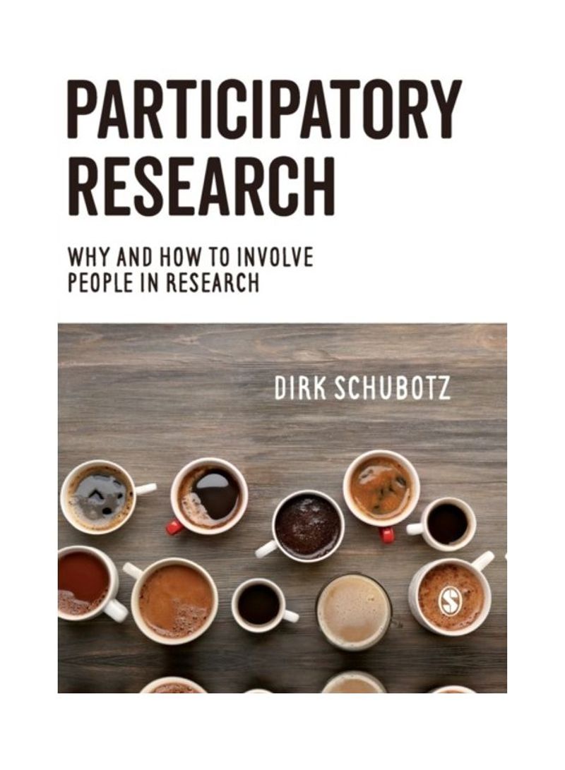 Participatory Research: Why And How To Involve People In Research Hardcover English by Dirk Schubotz