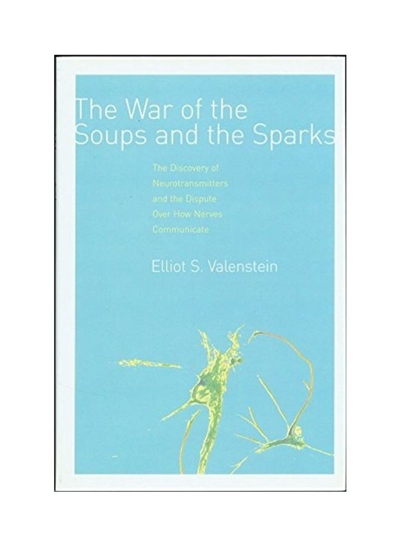 The War Of The Soups And The Sparks Hardcover