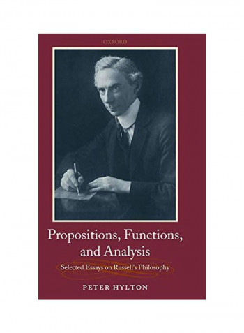 Propositions, Functions, and Analysis: Selected Essays on Russell's Philosophy Hardcover