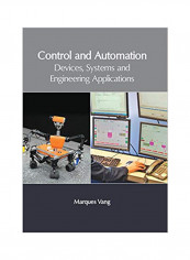Control And Automation: Devices/Systems And Engineering Applications Hardcover reviews Control And Automation: Devices/Systems And Engineering Applications Hardcover