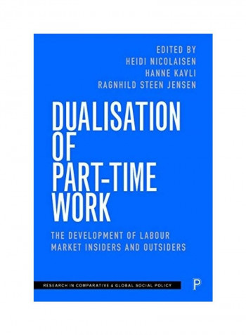 Dualisation Of Part-Time Work Hardcover English by Heidi Nicolaisen reviews Dualisation Of Part-Time Work Hardcover English by Heidi Nicolaisen