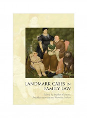 Landmark Cases In Family Law Hardcover