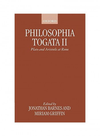 Philosophia Togata II: Plato And Aristotle At Rome Paperback