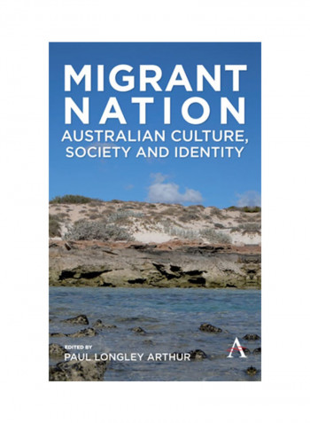 Migrant Nation: Australian Culture, Society And Identity Hardcover reviews Migrant Nation: Australian Culture, Society And Identity Hardcover