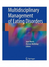 Multidisciplinary Management Of Eating Disorders Hardcover English by Jane Morris