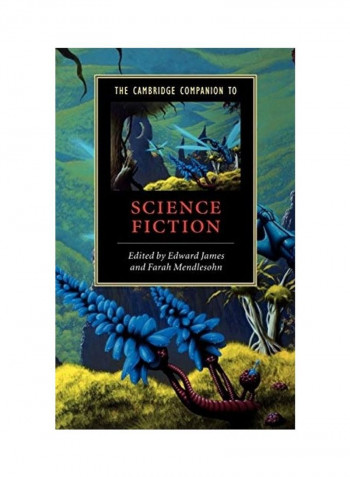 The Cambridge Companion To Science Fiction Hardcover