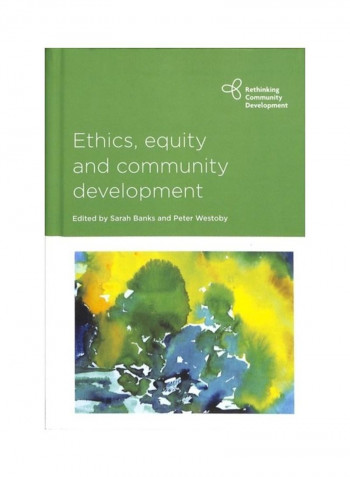 Ethics, Equity And Community Development Hardcover English by Sarah Banks