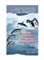 Mixed Effects Models and Extensions in Ecology with R Hardcover 1 reviews Mixed Effects Models and Extensions in Ecology with R Hardcover 1