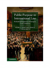 Public Purpose In International Law Hardcover