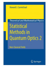 Statistical Methods In Quantum Optics 2 Paperback 1st Edition