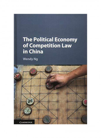 Political Economy of Competition Law in China Hardcover