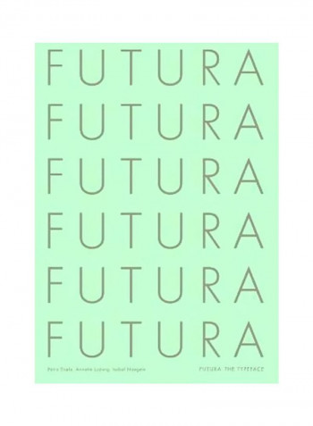 Futura: The Typeface Hardcover