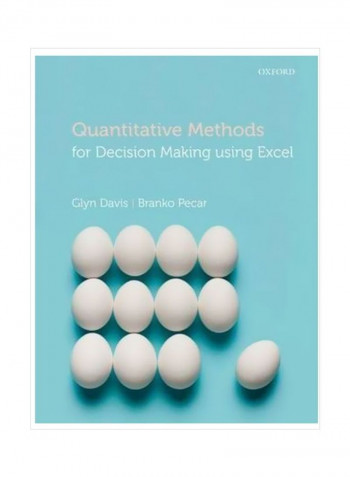 Quantitative Methods: For Decision Making Using Excel Paperback