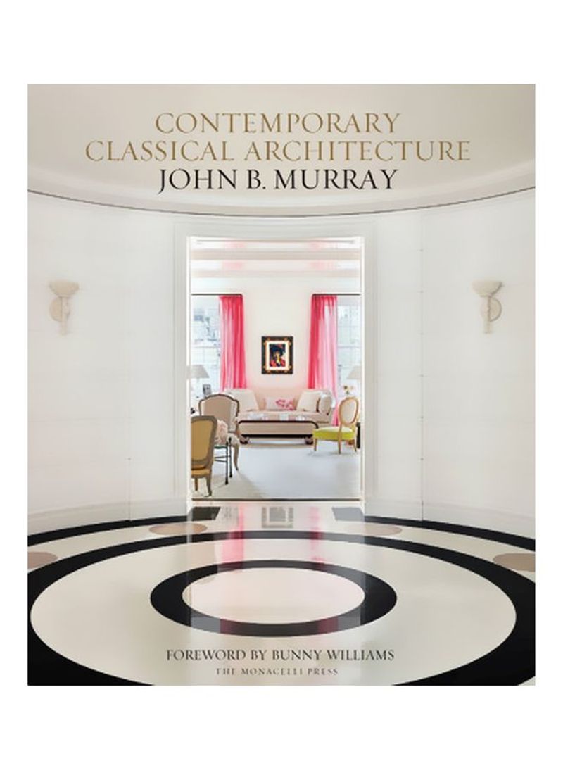 Contemporary Classical Architecture Hardcover