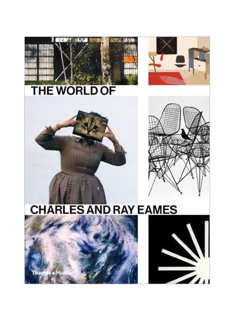 The World Of Charles And Ray Eames Hardcover