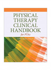 Physical Therapy Clinical Handbook For Ptas Paperback 3