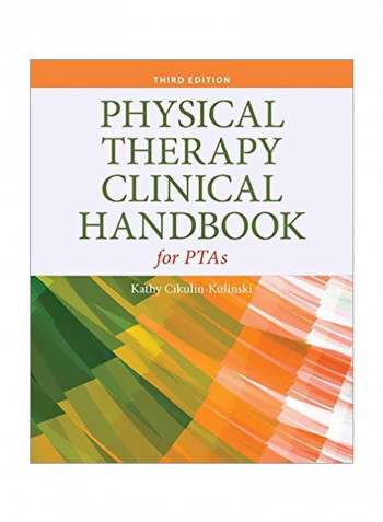 Physical Therapy Clinical Handbook For Ptas Paperback 3