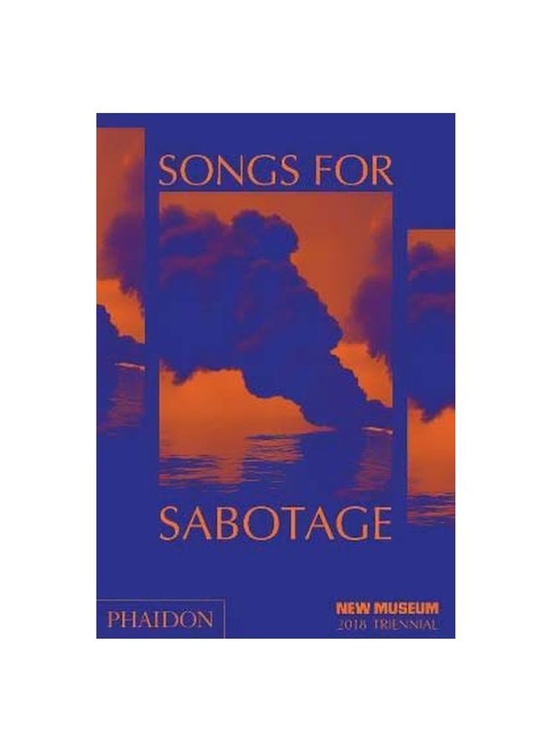 Songs For Sabotage Hardcover