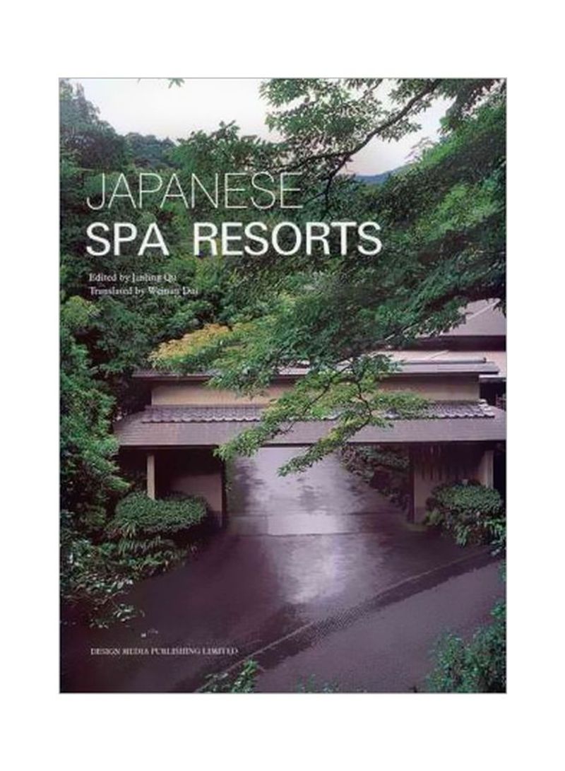 Japanese Spa Resorts Hardcover