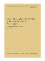 Soil Organic Matter And Biological Activity Paperback