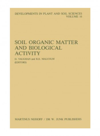 Soil Organic Matter And Biological Activity Paperback
