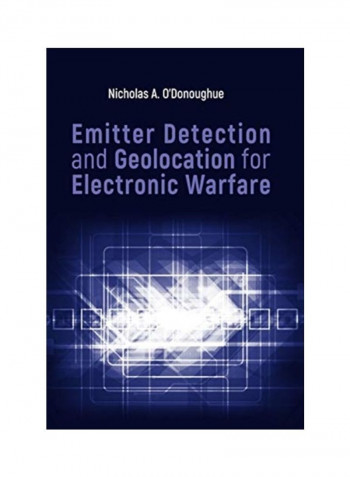 Emitter Detection And Geolocation For Electronic Warfare Hardcover