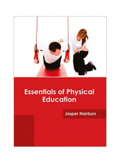 Essentials Of Physical Education Hardcover
