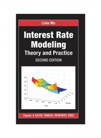 Interest Rate Modeling: Theory And Practice Hardcover 2