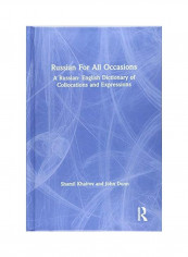 Russian For All Occasions: A Russian-English Dictionary Of Collocations And Expressions Hardcover English by Shamil Khairov