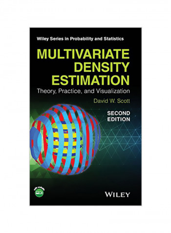 Multivariate Density Estimation: Theory, Practice, and Visualization Hardcover