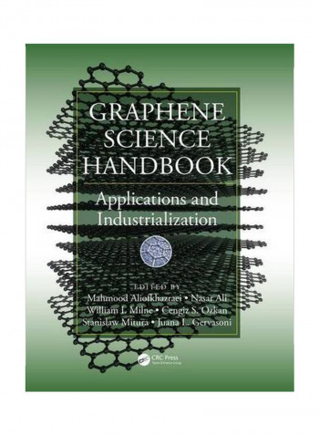 Graphene Science Handbook:Applications And Industrialization Hardcover