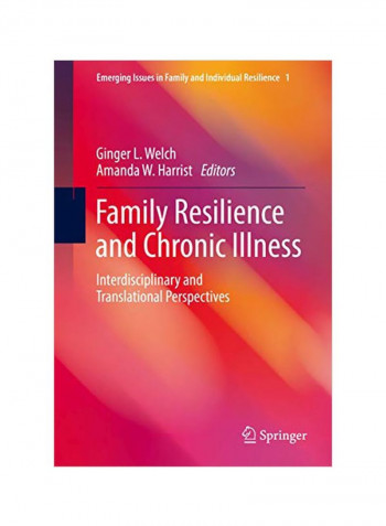 Family Resilience And Chronic Illness Hardcover