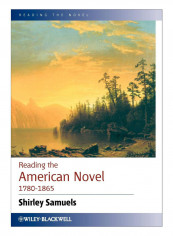 Reading The American Novel 1780-1865 Hardcover