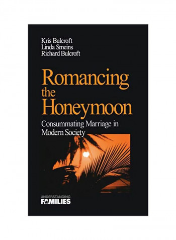 Romancing The Honeymoon Hardcover