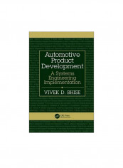 Automotive Product Development: A Systems Engineering Implementation Hardcover
