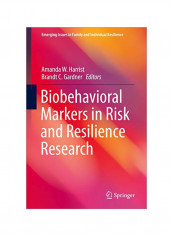 Biobehavioral Markers In Risk And Resilience Research Hardcover