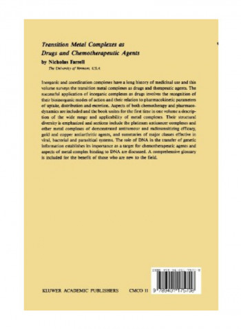 Transition Metal Complexes as Drugs And Chemotherapeutic Agents Paperback