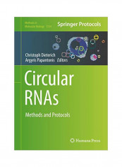 Circular RNAs: Methods And Protocols Hardcover